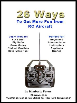cover image of 26 Ways to Get More Fun from RC Aircraft